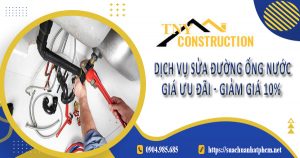Dịch vụ sửa đường ống nước tại Nhơn Trạch【Giảm giá 10%】