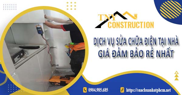 Dịch vụ thợ sửa chữa điện tại Hóc Môn【Ưu đãi giảm giá 10%】