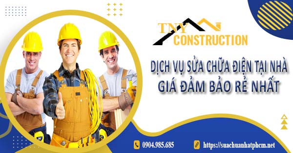 Dịch vụ thợ sửa chữa điện tại Tp Biên Hoà【Ưu đãi giảm 10%】