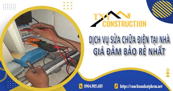 Dịch vụ thợ sửa chữa điện tại Tp Vũng Tàu【Ưu đãi giảm 10%】