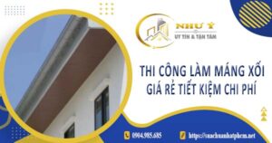 Bảng giá thi công làm máng xối tại Đồng Nai -【Cập Nhật 2025】