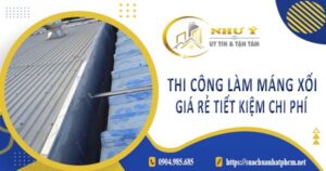 Bảng giá thi công làm máng xối tại Quận 6 -【Cập Nhật 2025】