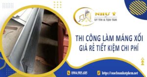 Bảng giá thi công làm máng xối tại Tây Ninh -【Cập Nhật 2025】