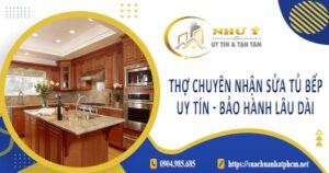 Thợ chuyên nhận sửa tủ bếp tại Bình Tân -【Bảo Hành 2 Năm】