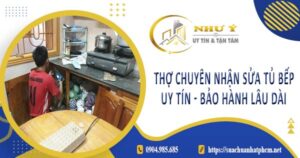 Thợ chuyên nhận sửa tủ bếp tại Bình Thạnh -【Bảo Hành 2 Năm】