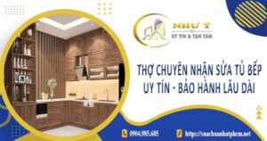 Thợ chuyên nhận sửa tủ bếp tại Nhà Bè -【Bảo Hành 2 Năm】