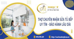 Thợ chuyên nhận sửa tủ bếp tại Tân Bình -【Bảo Hành 2 Năm】