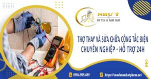 Thợ thay và sửa chữa công tắc điện tại Bình Dương【Hỗ Trợ 24h】