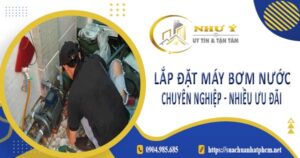 Báo giá lắp đặt máy bơm nước tại Phú Nhuận【Ưu đãi giảm 10%】