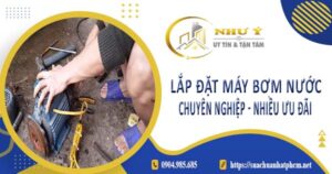 Báo giá lắp đặt máy bơm nước tại Quận 8【Ưu đãi giảm 10%】