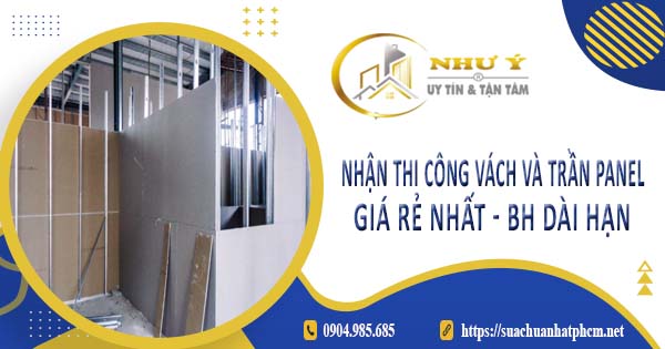 Nhận thi công vách và trần Panel tại Bà Rịa -【BH 10 Năm】