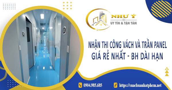 Nhận thi công vách và trần Panel tại Hà Nội -【BH 10 Năm】