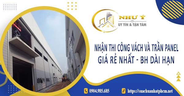 Nhận thi công vách và trần Panel tại Tân Bình -【BH 10 Năm】