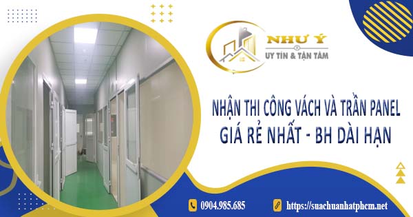Nhận thi công vách và trần Panel tại Tân Phú -【BH 10 Năm】